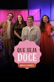 Que Seja Doce
