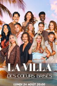 La Villa des Coeurs Brisés: Season 11