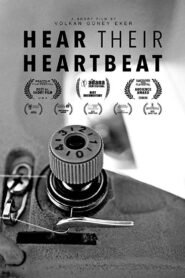 Hear their Heartbeat