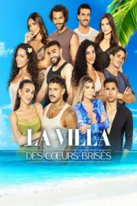 La Villa des Coeurs Brisés: Season 10