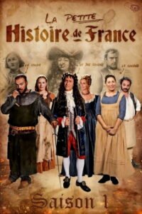 La Petite Histoire de France: Season 1