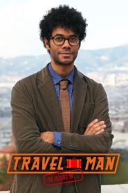 Travel Man: 48 Hours in…