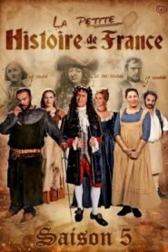 La Petite Histoire de France: Season 5